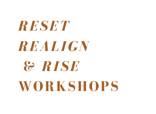 Reset REAlign Rise Workshops